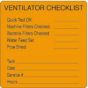 Label Paper Removable Ventilator Checklist 2 1/2" x 2 1/2", Fl. Orange, 500 per Roll