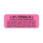 Hazard Label (Paper, Permanent) 0.1 Formalin  2 1/4"x7/8" Fluorescent Pink - 1000 Labels per Roll