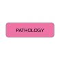 Lab Communication Label (Paper, Permanent) Pathology  1 1/4"x3/8" Fluorescent Pink - 1000 per Roll