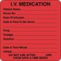 Communication Label (Paper, Permanent) I.V. Medication 2 1/2" x 2 1/2" Fluorescent Red - 500 per Roll