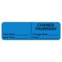 IV LABEL, WRAPAROUND, PAPER, PERMANENT, "CHANGE THURSDAY", 2-7/8" X 7/8", BLUE