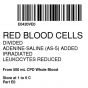 ISBT 128 Label (Synthetic, Permanent) "Red Blood Cells'' 2"x2" White - 500 per Roll