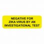 NEGATIVE FOR ZIKA VIRUS LABEL, YELLOW