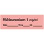 Anesthesia Tape with Date, Time & Initial (Removable) Pancuronium 1" mg/ml 1 Core 1/2" x 500" - 333 Imprints - Fluorescent Red - 500 Inches per Roll