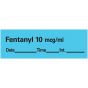 Anesthesia Tape with Date, Time & Initial (Removable) Fentanyl 10 mcg/ml 1 Core 1/2" x 500" - 333 Imprints - Blue Inches per Roll