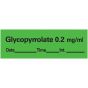 Anesthesia Tape with Date, Time, and Initial Removable Glycopyrrolate 0.2 mg/ml 1" Core 1/2" x 500" Imprints Green 333 500 Inches per Roll