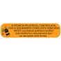 Communication Label (Paper, Permanent) Sustancia Peligrosa 1 9/16" x 3/8" Orange - 500 per Roll, 2 Rolls per Box