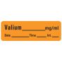 Anesthesia Label with Date, Time & Initial (Paper, Permanent) Valium mg/ml Date 1 1/2" x 1/2" Orange - 600 per Roll