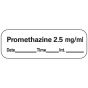 Anesthesia Label with Date, Time & Initial (Paper, Permanent) Promethazine 2.5 1 1/2" x 1/2" White - 600 per Roll