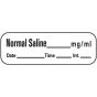 Anesthesia Label with Date, Time & Initial (Paper, Permanent) Normal Saline mg/ml 1 1/2" x 1/2" White - 600 per Roll