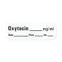 Anesthesia Label with Date, Time & Initial (Paper, Permanent) Oxytocin mg/ml 1 1/2" x 1/2" White - 600 per Roll