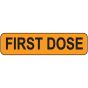 Label Paper Removable First Dose, 1" Core, 1 1/4" x 5/16", Fl. Orange, 760 per Roll