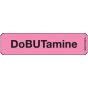 Label Paper Removable Dobutamine, 1" Core, 1 1/4" x 5/16", Fl. Pink, 760 per Roll