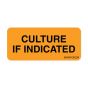 Label Paper Removable Culture If Indicated, 1" Core, 2 1/4" x 1", Fl. Orange, 420 per Roll