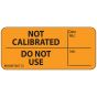 Label Paper Removable Not Date Rec:, 1" Core, 2 1/4" x 1", Fl. Orange, 420 per Roll