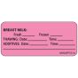 Label Paper Removable Breast Milk: Fresh, 1" Core, 2 1/4" x 1", Fl. Pink, 420 per Roll