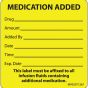 Label Paper Permanent Medication Added, 1" Core, 2 7/16" x 2 1/2", Yellow, 400 per Roll