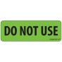 Label Paper Permanent Do Not Use 1" Core 2 15/16"x1 Fl. Green 333 per Roll