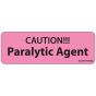 Label Paper Removable Caution!!!, 1" Core, 2 15/16" x 1", Fl. Pink, 333 per Roll