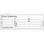 Label Paper Removable Donor Screening:, 1" Core, 2 15/16" x 1", White, 333 per Roll