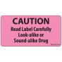 Label Paper Removable Caution Read Label, 1" Core, 2 15/16" x 1", 1/2", Fl. Pink, 333 per Roll