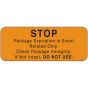 Label Paper Permanent Label Stop Package, 2 1/4" x 7/8", Orange, 1000 per Roll