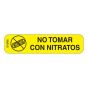 Communication Label (Paper, Permanent) No Tomar Con 1 9/16" x 3/8" Yellow - 500 per Roll, 2 Rolls per Box