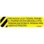 LABEL, PRECAUCION: LA LEY FEDERAL PROHIBE, YELLOW, 500 PER ROLL