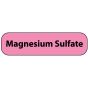 Label Paper Removable Magnesium Sulfate, 1" Core, 1 7/16" x 3/8", Fl. Pink, 666 per Roll