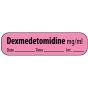 Label Paper Removable Dexmedetomidine, 1" Core, 1 7/16" x 3/8", Fl. Pink, 666 per Roll