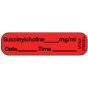 Label Paper Permanent Succinylcholine, 1" Core, 1 7/16" x 3/8", Fl. Red, 666 per Roll