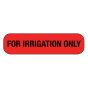 Label Paper Permanent for Irrigation Only 1" Core 1 7/16"x3/8" Fl. Red 666 per Roll