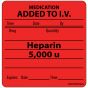 Label Paper Permanent Medication Added To, 1" Core, 2 7/16" x 2 1/2", Fl. Red, 400 per Roll