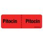 Label Paper Permanent Pitocin: Pitocin, 1" Core, 2 15/16" x 1", Fl. Red, 333 per Roll