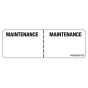 Label Paper Removable Maintenance:, 1" Core, 2 15/16" x 1", White, 333 per Roll