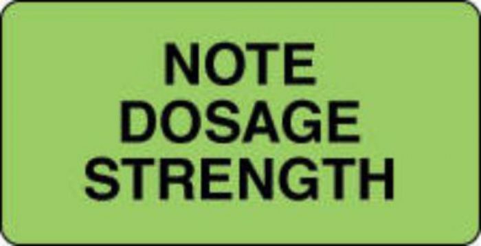 Communication Label (Paper, Permanent) Note Dosage Strength 1 5/8" x 7/8" Fluorescent Green - 1000 per Roll