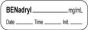 Anesthesia Label with Date, Time & Initial | Tall-Man Lettering (Paper, Permanent) Benadryl mg/ml 1 1/2" x 1/2" White - 1000 per Roll