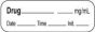 Anesthesia Label with Date, Time & Initial | Tall-Man Lettering (Paper, Permanent) Drug mg/ml 1 1/2" x 1/2" White - 1000 per Roll