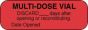 Communication Label (Paper, Permanent) Multi-Dose Vial 1 1/2" x 1/2" Fluorescent Red - 1000 per Roll