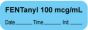 Anesthesia Label with Date, Time & Initial | Tall-Man Lettering (Paper, Permanent) "Fentanyl 100 mcg/ml" 1 1/2" x 1/2" Blue - 1000 per Roll