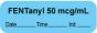 Anesthesia Label with Date, Time & Initial | Tall-Man Lettering (Paper, Permanent) "Fentanyl 50 mcg/ml" 1 1/2" x 1/2" Blue - 1000 per Roll