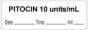 Anesthesia Tape with Date, Time & Initial (Removable) "Pitocin 10 Units/ml" 1/2" x 500" White - 333 Imprints - 500 Inches per Roll