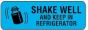 Communication Label (Paper, Permanent) Shake Well and Keep In, 1 1/2" x 1/2" Light Blue - 1000 per Roll