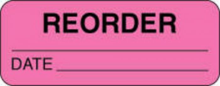 Communication Label (Paper, Permanent) Reorder Date 2 1/4" x 7/8" Fluorescent Pink - 1000 per Roll