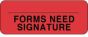 Label Paper Permanent ___ Forms  2 1/4"x7/8" Fl. Red 1000 per Roll