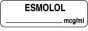 Anesthesia Label (Paper, Permanent) Esmolol mcg/ml 1 1/4" x 3/8" White - 1000 per Roll