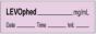 Anesthesia Tape with Date, Time & Initial | Tall-Man Lettering (Removable) Levophed mg/ml 1/2" x 500" - 333 Imprints - Violet - 500 Inches per Roll