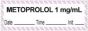 Anesthesia Tape with Date, Time & Initial (Removable) "Metoprolol 1 mg/ml" 1/2" x 500" White with Violet - 333 Imprints - 500 Inches per Roll