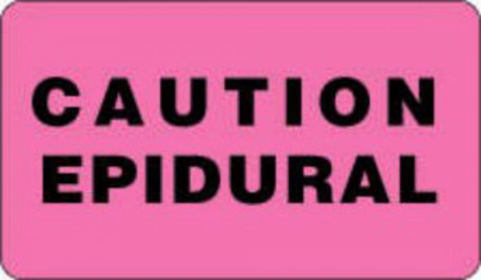 Communication Label (Paper, Permanent) Caution Epidural 3" x 1 3/4" Fluorescent Pink - 500 per Roll