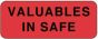 Label Paper Permanent Valuables In Safe 2 1/4" x 7/8", Fl. Red, 1000 per Roll